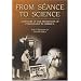 From Seance to Science: A History of the Profession of Psychology in America