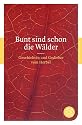 Bunt sind schon die W&auml;lder: Geschichten und Gedichte vom Herbst (Fischer Klassik)
