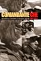 Comandante Che: Guerrilla Soldier, Commander, and Strategist, 1956-1967