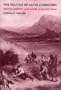The Politics of Latin Literature: Writing, Identity, and Empire in Ancient Rome.