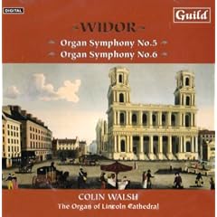Widor: Organ Symphonies Nos. 5 & 6