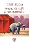 Komm, ich erzähl dir eine Geschichte
