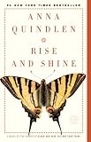 Rise and Shine: A Novel