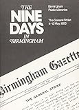 The nine days in Birmingham : the General Strike, 4-12 May 1926