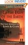 To the Ends of the Earth: The Last Journey of Lewis & Clark
