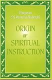 Origin of Spiritual Instruction