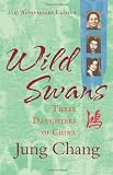 Wild Swans: Three Daughters of China