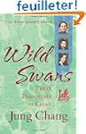 Wild Swans: Three Daughters of China