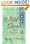 Wild Swans: Three Daughters of China