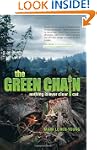 The Green Chain: Nothing is Ever Clea...