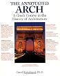 The Annotated Arch: A Crash Course in the History Of Architecture