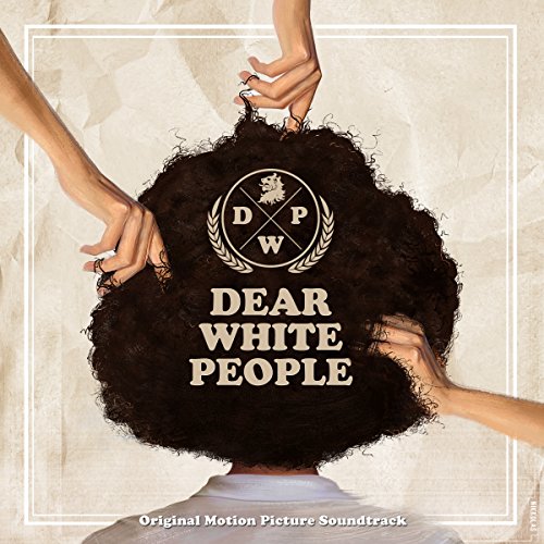 Dear White People Various Artists