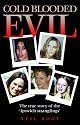 Cold Blooded Evil: The true story of the 'Ipswich stranglings'