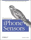 Programming iPhone Sensors