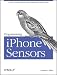 Programming iPhone Sensors