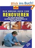 Selbst ist der Mann. Renovieren. Das aktuelle Standardwerk