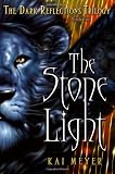 The Stone Light (Dark Reflections)