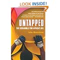 Untapped: The Scramble for Africa's Oil