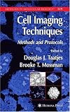 Cell Imaging Techniques (Methods in Molecular Biology)