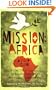 Mission: Africa:  A Field Guide