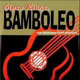 Bamboleo - The Arthur Baker Remixes