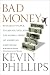 Bad Money, Reckless Finance