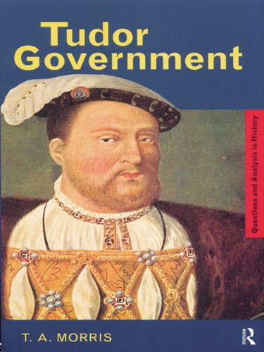 Tudor Government (Questions and Analysis in History)