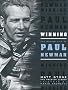 Winning: The Racing Life of Paul Newman