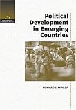 Political Development in Emerging Countries (New Horizons in Comparative Politics)