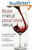 Boire mieux pour vivre vieux