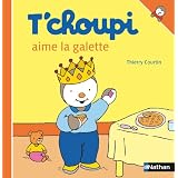 T'choupi aime la galettepar Thierry Courtin