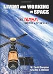 Living and Working in Space: The NASA...