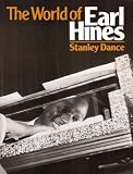 The World of Earl Hines (Da Capo Paperback)