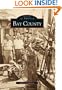 Bay County   (FL)  (Images of America)