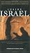 Inside Israel: The Faiths, the People, and the Modern Conflicts of the World s Holiest Land