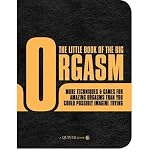 Produkt-Bild: (The Little Book of the Big Orgasm: More Techniques & Games for Amazing Orgasms Than You Could Possibly Imagine Trying) By Bakos, Susan Crain (Author) Paperback on 01-Sep-2010