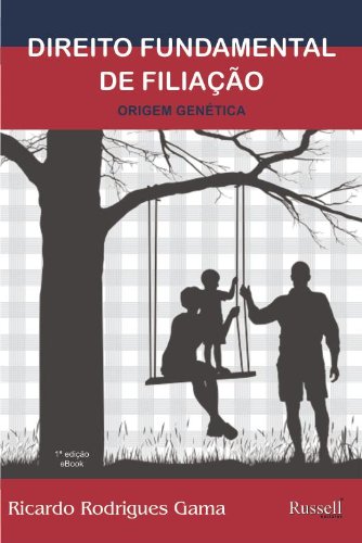 Direito Fundamental de Filiação - Origem Genética (Portuguese Edition)
