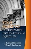 Your Guide to Understanding Florida Personal Injury Law