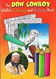 The Don Conroy wildlife colouring and activity book