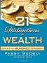 21 Distinctions of Wealth: Attract the Abundance You Deserve