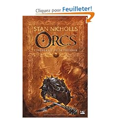 Les Int�grales Bragelonne - Orcs