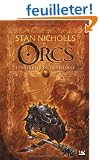 Les Int�grales Bragelonne - Orcs