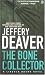The Bone Collector (A Lincoln Rhyme Novel) by Jeffery  Deaver