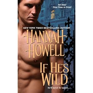 If He's Wild by Hannah Howell