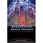 Rebuilding Native Nations: Strategies for Governance and Development