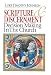 Scripture & Discernment: Decision-Making in the Church