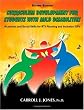 Curriculum Development for Students With Mild Disabilities: Academic and Social Skills for RTI Planning and Inclusion IEP'S