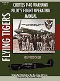 P-40 Warhawk Pilot's Flight Operating Manual