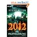 2012 - Die Prophezeiung: Roman
