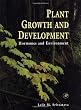 Plant Growth and Development: Hormones and Environment
